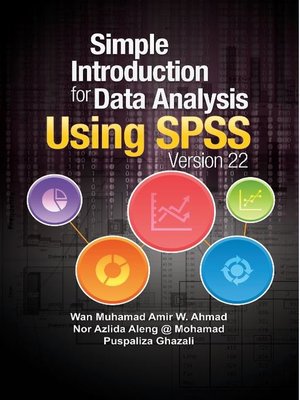 cover image of Simple Introduction for Data Analysis Using SPSS Version 22